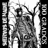 NR-042: 100-GRADOS/SIERVOS-DE-NADIE  EP 7´´/CD